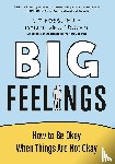 Fosslien, Liz, Duffy, Mollie West - Big Feelings