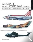 Newdick, Thomas - Aircraft of the Cold War 1945–1991