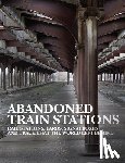 Ross, David - Abandoned Train Stations