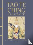Tzu, Lao - Tao Te Ching Illustrated