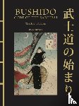 Nitobe, Inazo - Bushido: The Soul of Japan