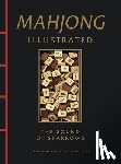 Brant, Joseph, Ni, Xueting C. - Mahjong Illustrated
