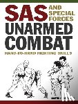 Dougherty, Martin J. - SAS and Special Forces Unarmed Combat: Hand-To-Hand Fighting Skills