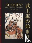 Nitobe, Inazo - Bushido: The Soul of Japan