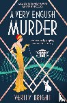 Bright, Verity - A Very English Murder