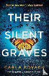 Kovach, Carla - Their Silent Graves