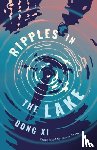 Xi, Dong - Ripples in the Lake