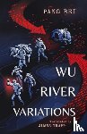 Bei, Pang - Wu River Variations