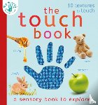 Edwards, Nicola, Elliott, Thomas - The Touch Book
