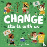Beer, Sophie - Change Starts With Us