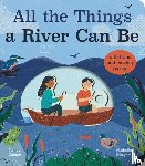 Carter, James - All the Things a River Can Be