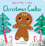Edwards, Nicola - You're My Little Christmas Cookie