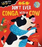 Evans, Harriet - Don't Ever Conga with a Cow