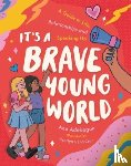 Adebogun, Anu - It's a Brave Young World
