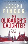 Finder, Joseph - The Oligarch's Daughter