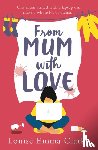 Clarke, Louise Emma - From Mum With Love