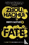 Haohui, Zhou - Fate