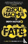 Haohui, Zhou - Fate