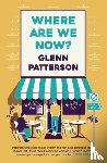 Patterson, Glenn - Where Are We Now?
