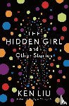 Liu, Ken - The Hidden Girl and Other Stories