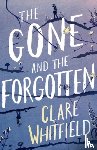 Whitfield, Clare - The Gone and the Forgotten