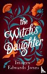 Edwards-Jones, Imogen - The Witch's Daughter