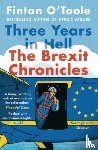O'Toole, Fintan - Three Years in Hell