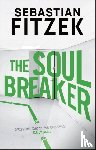 Fitzek, Sebastian - The Soul Breaker