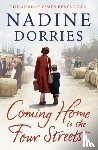 Dorries, Nadine - Coming Home to the Four Streets