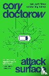 Doctorow, Cory - Attack Surface