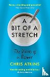 Atkins, Chris - A Bit of a Stretch