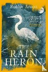 Arnott, Robbie - The Rain Heron