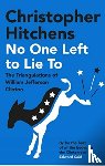Hitchens, Christopher - No One Left to Lie To