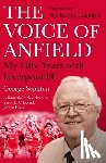 Sephton, George - The Voice of Anfield