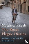 Kneale, Matthew - The Rome Plague Diaries