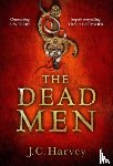 Harvey, J. C. - The Dead Men