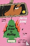 Guns, Priya - Your Driver Is Waiting