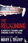 Trump, Mary L - The Reckoning