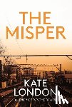 London, Kate - The Misper