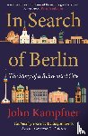Kampfner, John - In Search Of Berlin