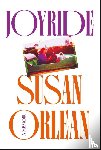 Orlean, Susan - Joyride