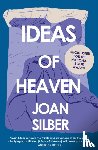 Silber, Joan - Ideas of Heaven