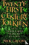 Groom, Professor Nick - Twenty-First-Century Tolkien
