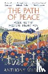 Seldon, Anthony - The Path of Peace