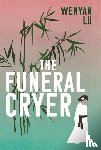 Lu, Wenyan - The Funeral Cryer