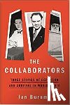 Buruma, Ian - The Collaborators - Three Stories of Deception and Survival in World War II