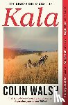 Walsh, Colin - Kala