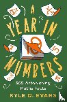 Evans, Kyle D. - A Year in Numbers