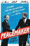 Myint-U, Thant - Peacemaker