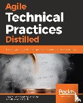 Santos, Pedro M., Consolaro, Marco, Di Gioia, Alessandro - Agile Technical Practices Distilled